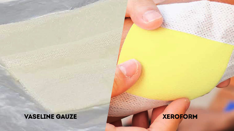 Vaseline Gauze Vs Xeroform